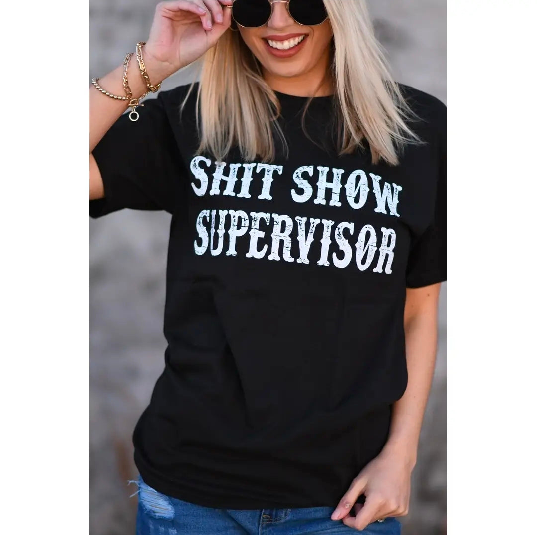 Shit Show Supervisor Unisex Shirt