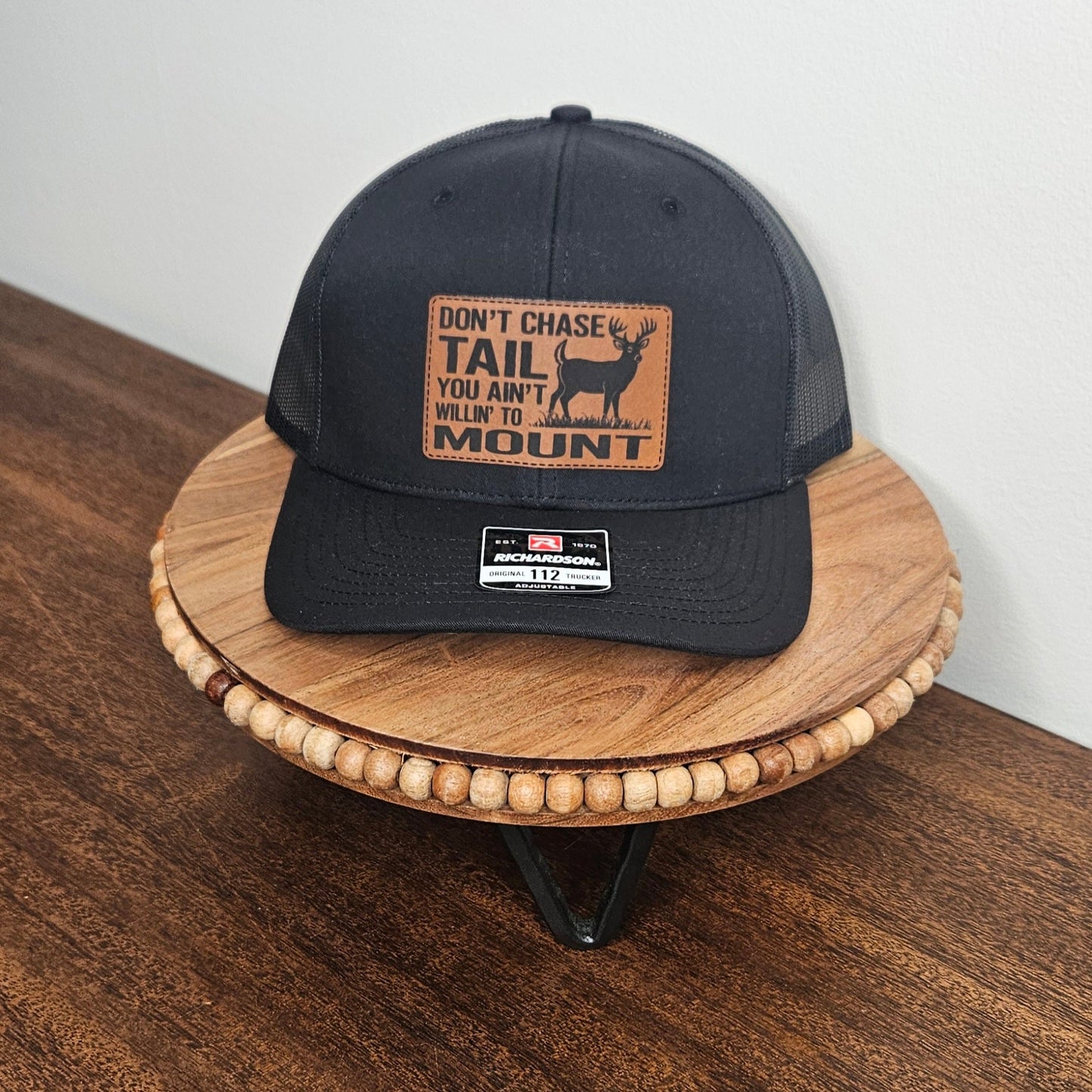 Don't Chase Tail You Ain't Willin' to Mount Patch Snapback Hat
